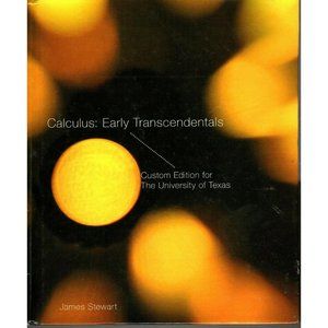 Calculus: Early Transcendentals Custom Edition for the University of Texas 2011